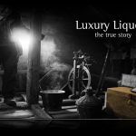 The Luxury Liqueur Story - Luxury, Likör, Liqueur